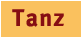 Tanz
